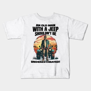 An old man with a jeep shouldn't be underestimated! Kids T-Shirt